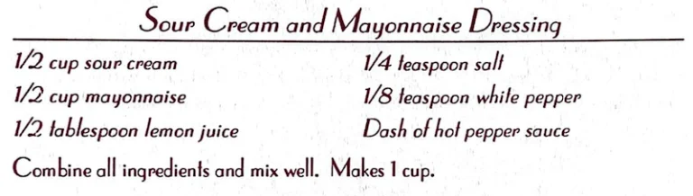 Sour Cream and Mayonnaise Dressing