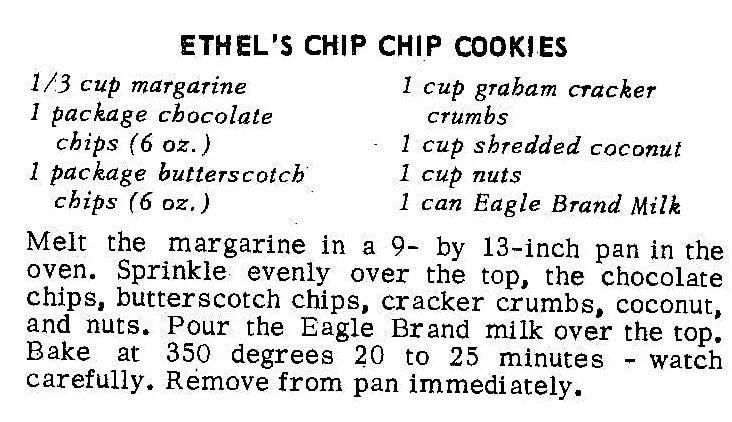 Ethel’s Chip Chip Cookies