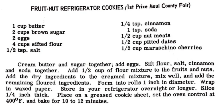 Fruit-Nut Refrigerator Cookies (1st Prize Maui County Fair)