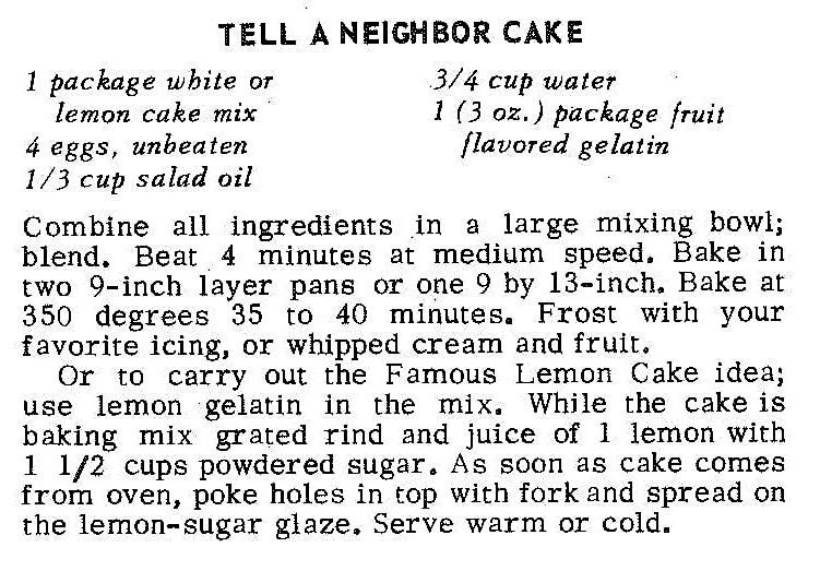 Tell A Neighbor Cake