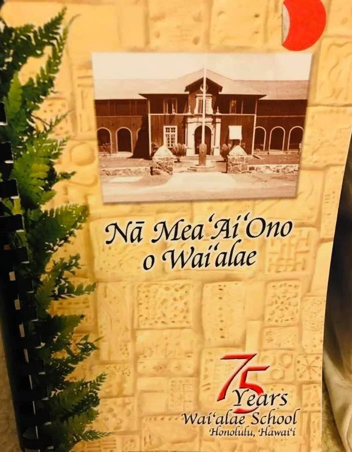 Nā Mea ʻAi ʻOno o Waiʻalae (The Delicious Foods of Waiʻalae (Waiʻalae School, 2003)