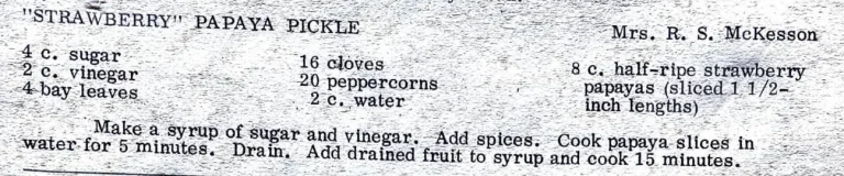 “Strawberry” Papaya Pickle