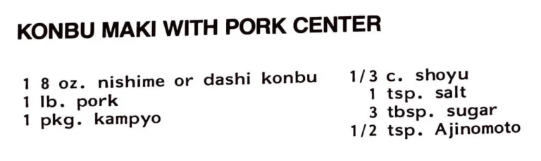 Konbu Maki With Pork Center