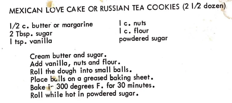 Mexican Love Cake or Russian Tea Cookies