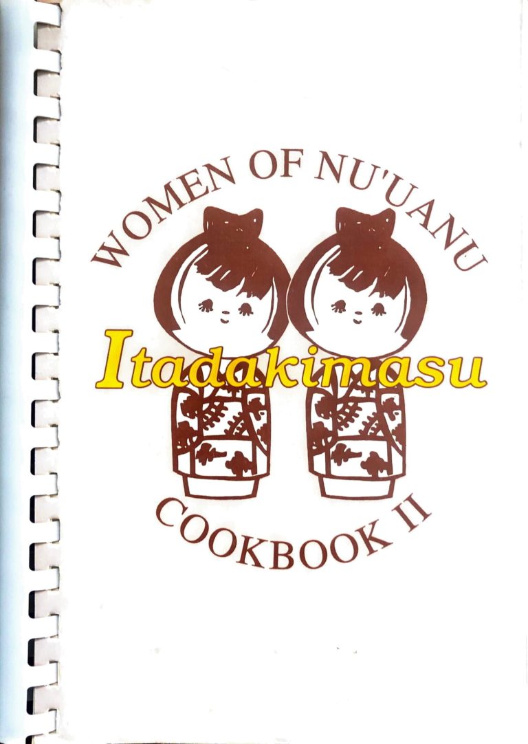 Itadakimasu (Women of Nu’uanu Cookbook II, 1991)