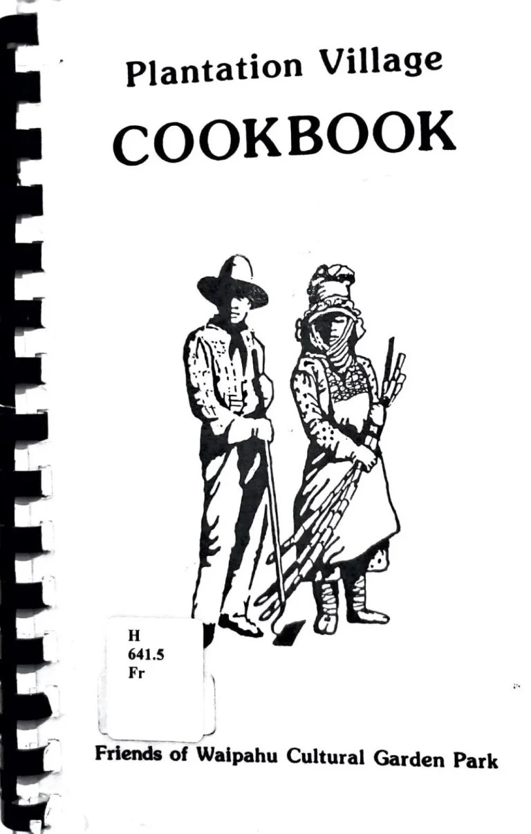 1985: Plantation Village Cookbook (Friends of Waipahu Cultural Garden Park)
