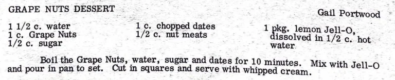 Grape Nuts Dessert