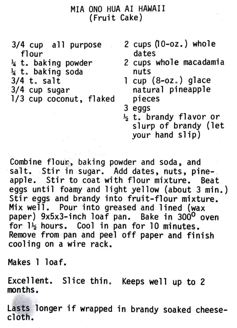 Mia Ono Hua Ai Hawaii (Fruit Cake)