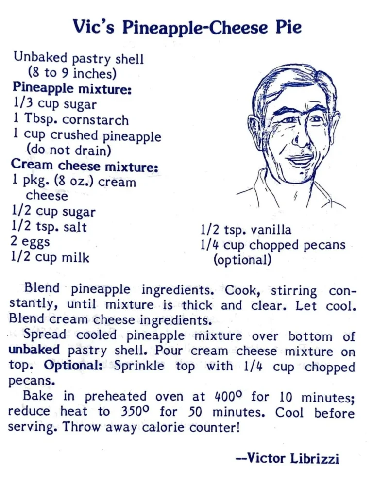 Vic’s Pineapple-Cheese Pie