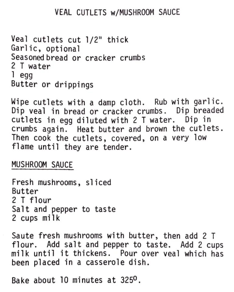 Veal Cutlets w/ Mushroom Sauce