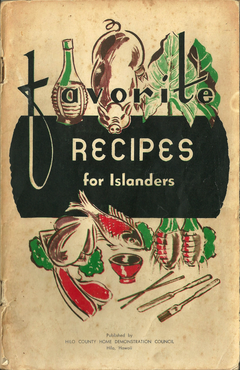 Favorite Recipes for Islanders (Hilo County Home Demonstration Council, 1978)