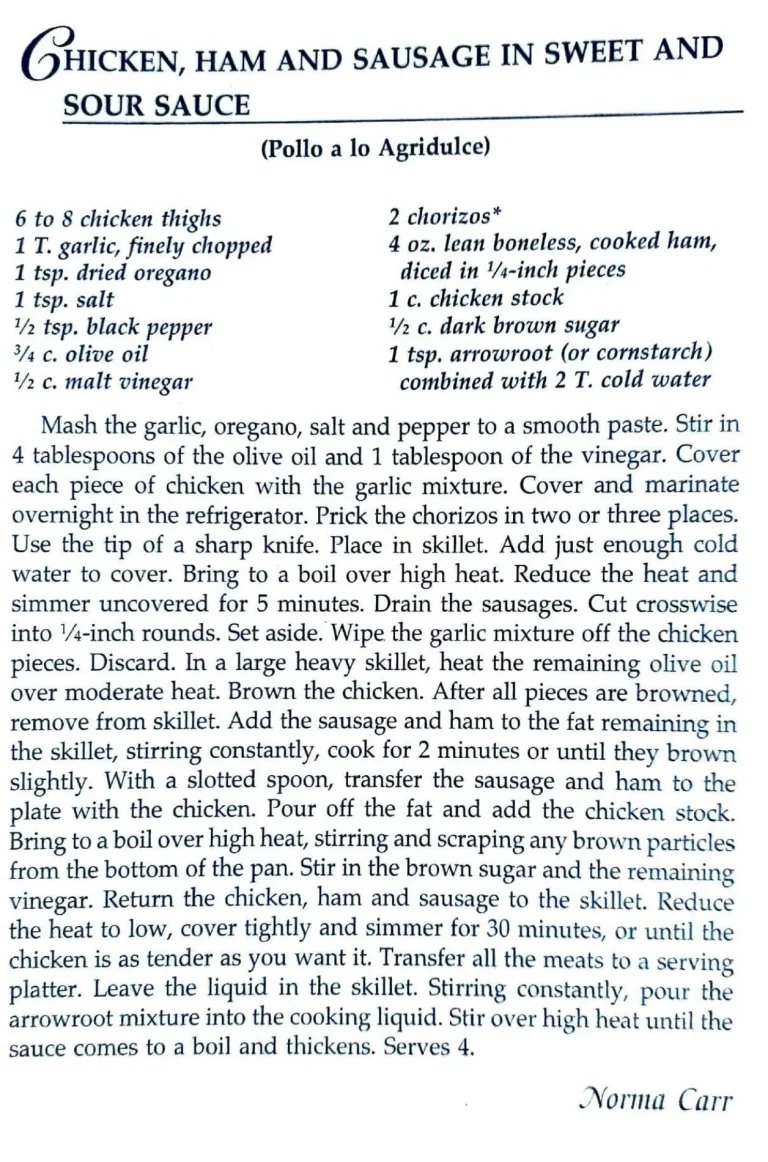 Chicken, Ham and Sausage in Sweet and Sour Sauce (Pollo a lo Agridulce)